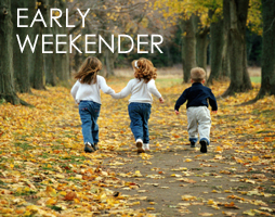 Early Weekender